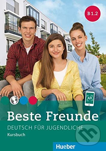 Kniha: Beste Freunde B1/2 - Kursbuch (Anja Schümann, Christiane Seuthe, Elisabeth Graf-Riemann a Manuela Georgiakaki). Max Hueber Verlag, 2016 Kniha: Beste Freunde B1/2 - Kursbuch (Anja Schümann, Christiane Seuthe, Elisabeth Graf-Riemann a Manuela Georgiakaki). Max Hueber Verlag, 2016