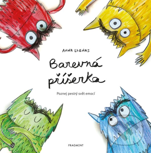 Kniha: Barevná příšerka (Anna LLenas). Nakladatelství Fragment, 2021 Kniha: Barevná příšerka (Anna LLenas). Nakladatelství Fragment, 2021