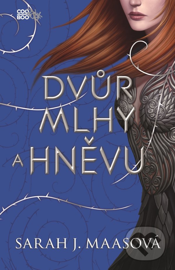 Kniha: Dvůr mlhy a hněvu (Sarah J. Maas). CooBoo CZ, 2021 Kniha: Dvůr mlhy a hněvu (Sarah J. Maas). CooBoo CZ, 2021