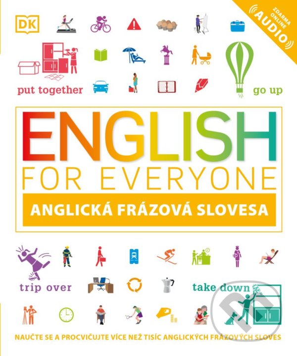 Kniha: Angličtina pro každého (Susan Barduhn, Thomas Booth a Tim Bowen). Universum, 2021 Kniha: Angličtina pro každého (Susan Barduhn, Thomas Booth a Tim Bowen). Universum, 2021