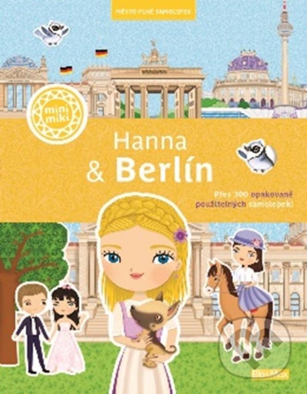 Kniha: Hanna & Berlín (český jazyk) (Ella & Max). Ella & Max, 2021 Kniha: Hanna & Berlín (český jazyk) (Ella & Max). Ella & Max, 2021