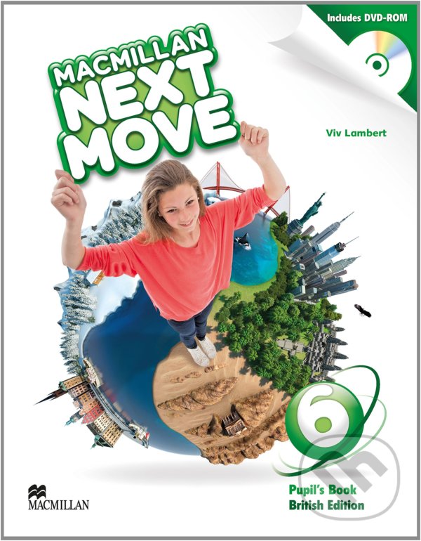 Kniha: Macmillan Next Move 6 - Pupils' Book (Viv Lambert). MacMillan, 2014 Kniha: Macmillan Next Move 6 - Pupils' Book (Viv Lambert). MacMillan, 2014