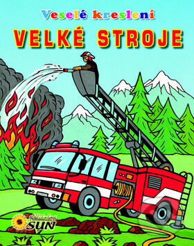 Kniha: Velké stroje (SUN). SUN, 2011 Kniha: Velké stroje (SUN). SUN, 2011