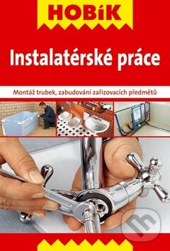 Kniha: Instalatérské práce (Vašut). Vašut, 2011 Kniha: Instalatérské práce (Vašut). Vašut, 2011