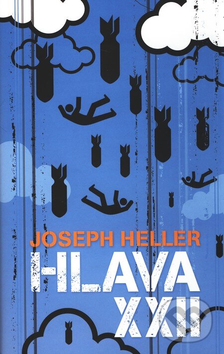Kniha: Hlava XXII (Joseph Heller). Slovart, 2011 Kniha: Hlava XXII (Joseph Heller). Slovart, 2011