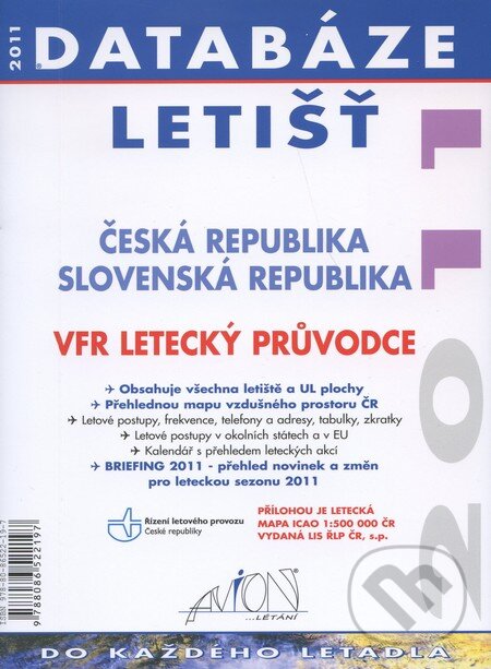 Kniha: Databáze letišť 2011 (Avion). Avion, 2011 Kniha: Databáze letišť 2011 (Avion). Avion, 2011