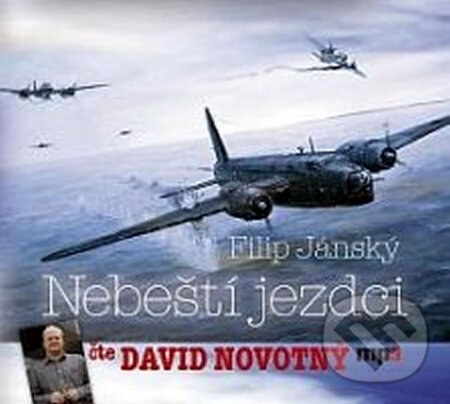 Audiokniha: Nebeští jezdci - CD (Filip Jánský). Radioservis, 2011 Audiokniha: Nebeští jezdci - CD (Filip Jánský). Radioservis, 2011