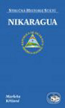 Kniha: Nikaragua (Markéta Křížová). Libri, 2011 Kniha: Nikaragua (Markéta Křížová). Libri, 2011