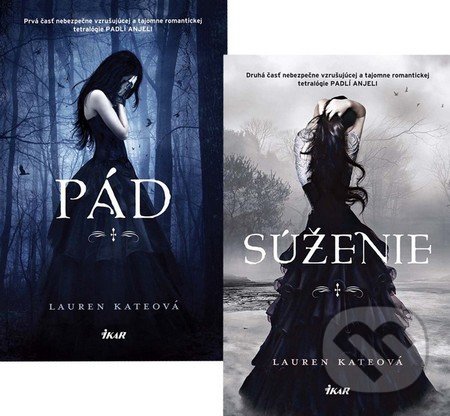 Kniha: Padlí anjeli (kolekcia 1 - 2) (Lauren Kate). Ikar, 2011 Kniha: Padlí anjeli (kolekcia 1 - 2) (Lauren Kate). Ikar, 2011