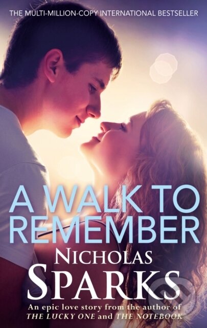 E-kniha: A Walk To Remember (Nicholas Sparks). Little, Brown Book Group, 2011 E-kniha: A Walk To Remember (Nicholas Sparks). Little, Brown Book Group, 2011