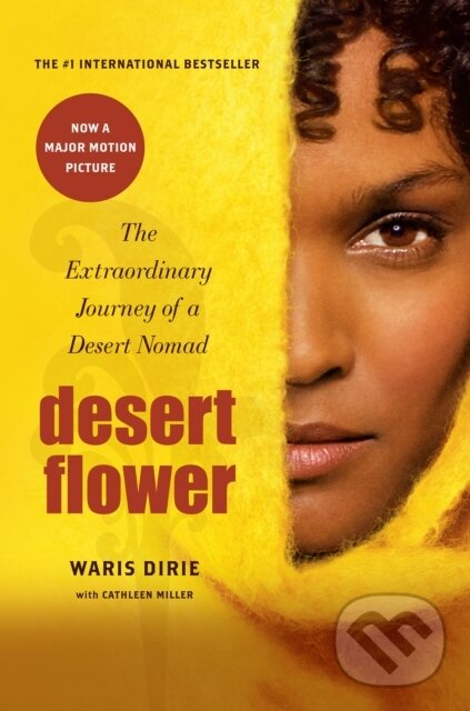 E-kniha: Desert Flower (Waris Dirie). HarperCollins, 2009 E-kniha: Desert Flower (Waris Dirie). HarperCollins, 2009