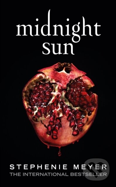 E-kniha: Midnight Sun (Stephenie Meyer). Little, Brown Book Group, 2020 E-kniha: Midnight Sun (Stephenie Meyer). Little, Brown Book Group, 2020