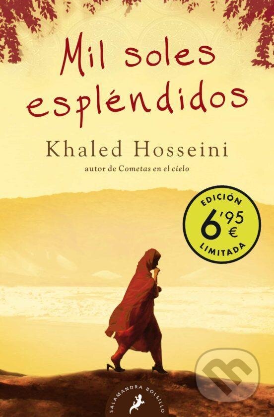 Mil soles espléndidos - Khaled Hosseini, Salamandra, 2021