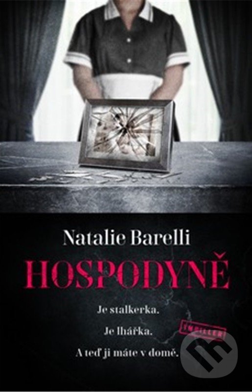 Kniha: Hospodyně (Natalie Barelli). Vendeta, 2021 Kniha: Hospodyně (Natalie Barelli). Vendeta, 2021