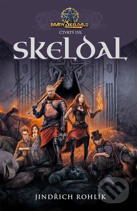 Kniha: Brány Skeldalu 4 - Skeldal (Jindřich Rohlík). Straky na vrbě, 2021 Kniha: Brány Skeldalu 4 - Skeldal (Jindřich Rohlík). Straky na vrbě, 2021