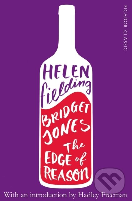 E-kniha: Bridget Jones: The Edge of Reason (Helen Fielding). Pan Macmillan, 2018 E-kniha: Bridget Jones: The Edge of Reason (Helen Fielding). Pan Macmillan, 2018