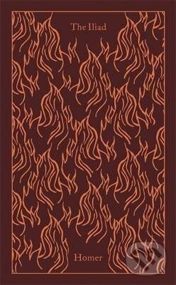 Kniha: The Iliad (Homer). Penguin Books, 2015 Kniha: The Iliad (Homer). Penguin Books, 2015