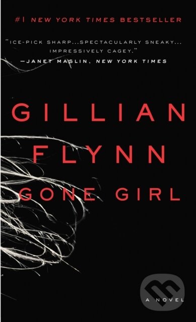 E-kniha: Gone Girl (Gillian Flynn). Crown, 2012 E-kniha: Gone Girl (Gillian Flynn). Crown, 2012