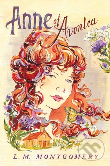 E-kniha: Anne of Avonlea (L.M. Montgomery). Sourcebooks, 2014 E-kniha: Anne of Avonlea (L.M. Montgomery). Sourcebooks, 2014