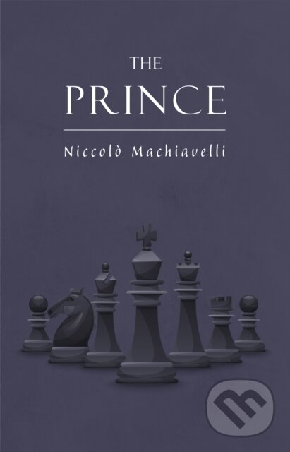 E-kniha: Prince (Niccolo Machiavelli). Pandoras Box, 2021 E-kniha: Prince (Niccolo Machiavelli). Pandoras Box, 2021