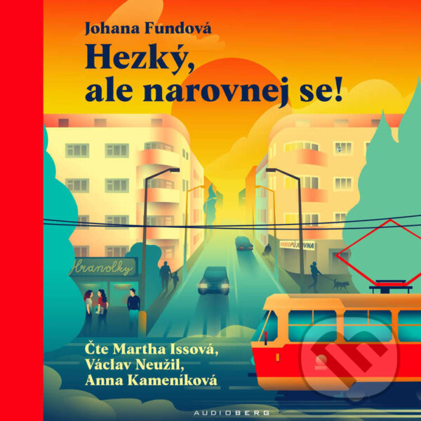 Audiokniha: Hezký, ale narovnej se! (Johana Fundová). Audioberg, 2021 Audiokniha: Hezký, ale narovnej se! (Johana Fundová). Audioberg, 2021