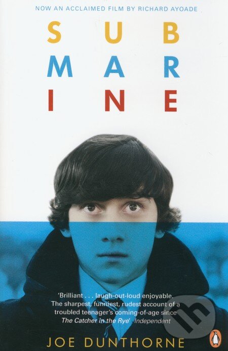 Kniha: Submarine (Joe Dunthorne). Penguin Books, 2011 Kniha: Submarine (Joe Dunthorne). Penguin Books, 2011