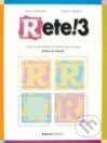 Kniha: Rete! 3 Libro di classe (Marco Mezzadri). Guerra, 2002 Kniha: Rete! 3 Libro di classe (Marco Mezzadri). Guerra, 2002