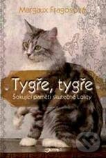 Kniha: Tygře, tygře (Margaux Fragosová). Jota, 2011 Kniha: Tygře, tygře (Margaux Fragosová). Jota, 2011