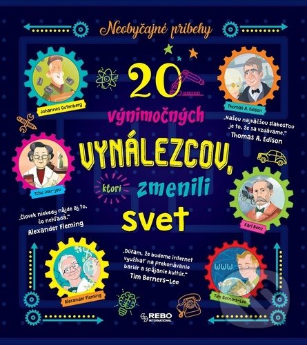 Kniha: 20 výnimočných vynálezcov, ktorí zmenili svet (Klub čitateľov). Klub čitateľov, 2021 Kniha: 20 výnimočných vynálezcov, ktorí zmenili svet (Klub čitateľov). Klub čitateľov, 2021