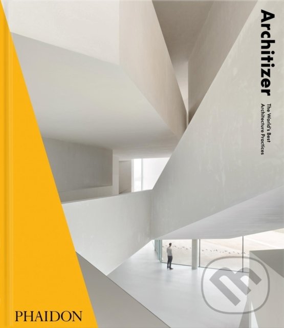 Kniha: Architizer (Phaidon). Phaidon, 2021 Kniha: Architizer (Phaidon). Phaidon, 2021
