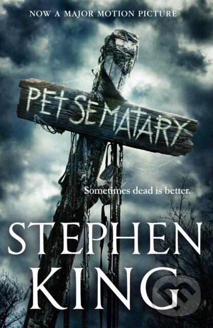 E-kniha: Pet Sematary (Stephen King). Hodder and Stoughton, 2021 E-kniha: Pet Sematary (Stephen King). Hodder and Stoughton, 2021