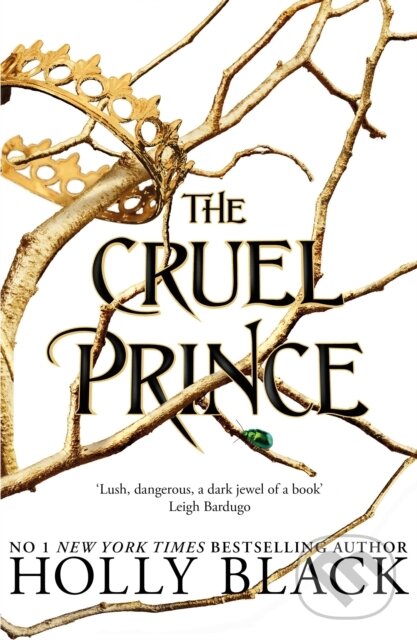 E-kniha: The Cruel Prince (Holly Black). Bonnier Publishing Fiction, 2018 E-kniha: The Cruel Prince (Holly Black). Bonnier Publishing Fiction, 2018