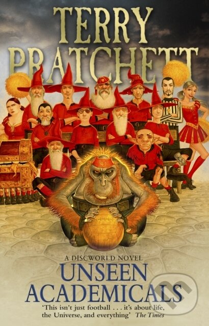 E-kniha: Unseen Academicals (Terry Pratchett). Transworld, 2009 E-kniha: Unseen Academicals (Terry Pratchett). Transworld, 2009