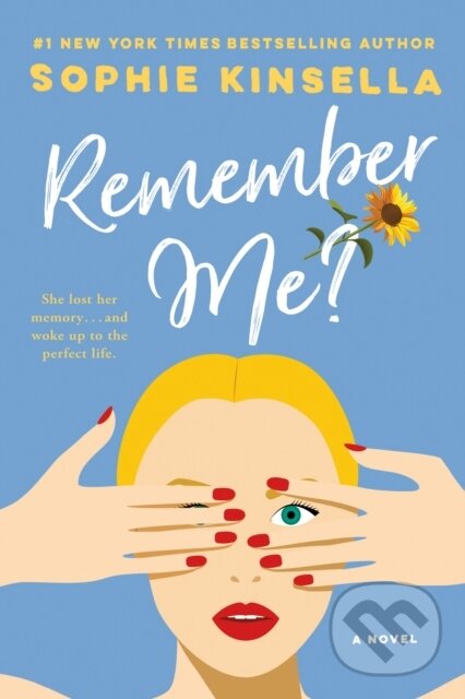 E-kniha: Remember Me? (Sophie Kinsella). Random House, 2021 E-kniha: Remember Me? (Sophie Kinsella). Random House, 2021