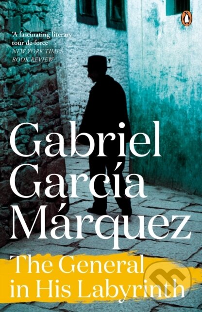E-kniha: General in His Labyrinth (Gabriel García Márquez). Penguin Books, 2014 E-kniha: General in His Labyrinth (Gabriel García Márquez). Penguin Books, 2014