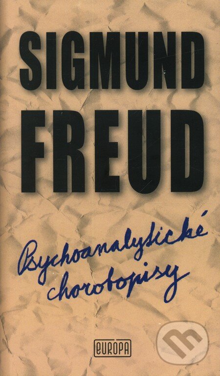 Psychoanalytické chorobopisy - Sigmund Freud, Európa, 2011
