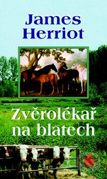 Kniha: Zvěrolékař na blatech (James Herriot). Baronet, 2011 Kniha: Zvěrolékař na blatech (James Herriot). Baronet, 2011