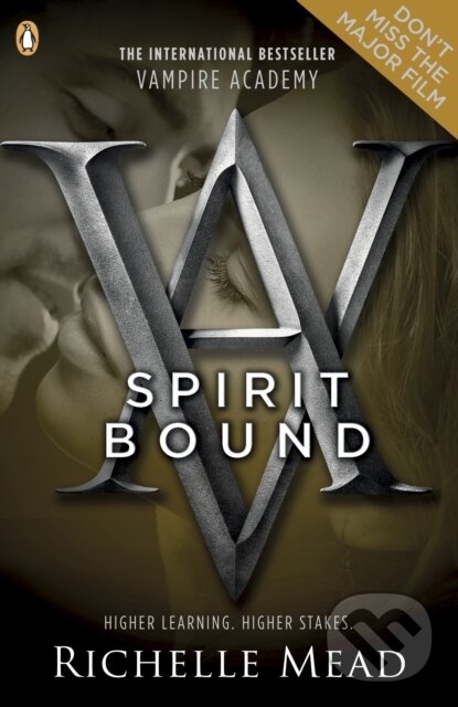 E-kniha: Vampire Academy: Spirit Bound (Richelle Mead). Penguin Books, 2010 E-kniha: Vampire Academy: Spirit Bound (Richelle Mead). Penguin Books, 2010