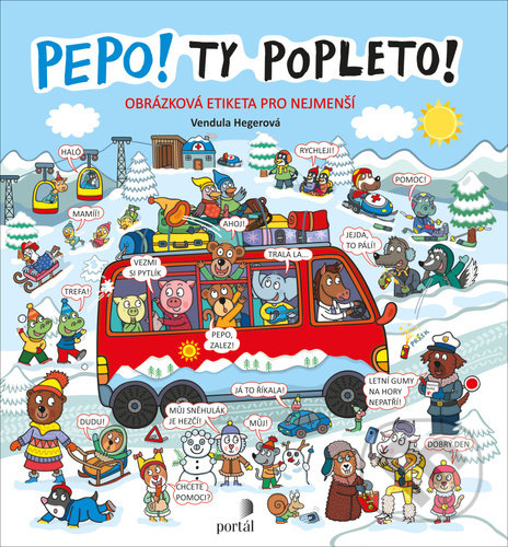 Kniha: Pepo! Ty popleto! (Vendula Hegerová). Portál, 2021 Kniha: Pepo! Ty popleto! (Vendula Hegerová). Portál, 2021