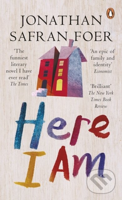 E-kniha: Here I Am (Jonathan Safran Foer). Penguin Books, 2016 E-kniha: Here I Am (Jonathan Safran Foer). Penguin Books, 2016