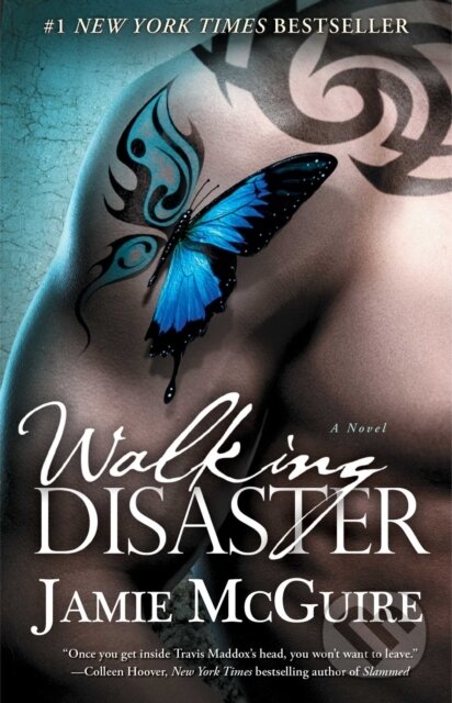 E-kniha: Walking Disaster (Jamie McGuire). Atria Books, 2013 E-kniha: Walking Disaster (Jamie McGuire). Atria Books, 2013