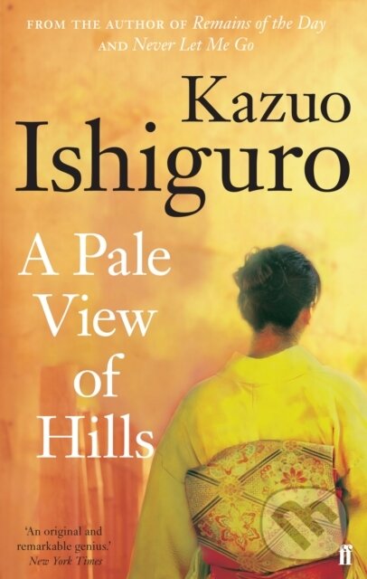 E-kniha: A Pale View of Hills (Kazuo Ishiguro). Faber and Faber, 2009 E-kniha: A Pale View of Hills (Kazuo Ishiguro). Faber and Faber, 2009