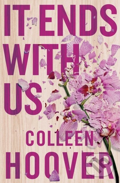 E-kniha: It Ends With Us (Colleen Hoover). Simon & Schuster, 2016 E-kniha: It Ends With Us (Colleen Hoover). Simon & Schuster, 2016