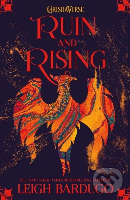 E-kniha: Ruin and Rising (Leigh Bardugo). Hachette Childrens Group, 2014 E-kniha: Ruin and Rising (Leigh Bardugo). Hachette Childrens Group, 2014