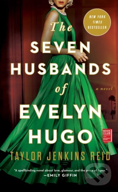 E-kniha: The Seven Husbands of Evelyn Hugo (Taylor Jenkins Reid). Washington Square Press, 2017 E-kniha: The Seven Husbands of Evelyn Hugo (Taylor Jenkins Reid). Washington Square Press, 2017