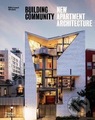 Building Community - Michael Webb, Thames & Hudson, 2021