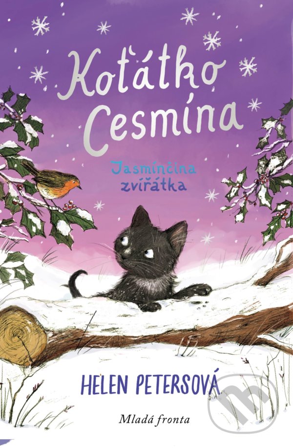 Kniha: Koťátko Cesmína (Helen Petersová). Mladá fronta, 2021 Kniha: Koťátko Cesmína (Helen Petersová). Mladá fronta, 2021