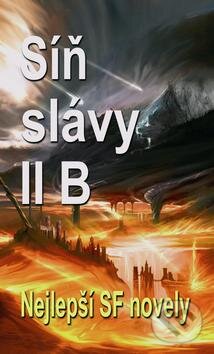 Kniha: Síň slávy SF II B (Ben Bova). Baronet, 2011 Kniha: Síň slávy SF II B (Ben Bova). Baronet, 2011