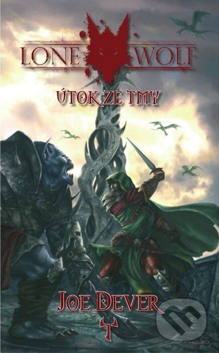 Kniha: Útok ze tmy (Joe Dever). Mytago, 2011 Kniha: Útok ze tmy (Joe Dever). Mytago, 2011
