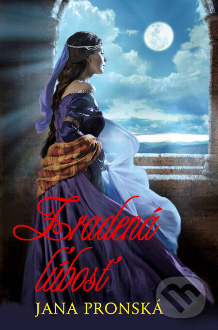 Kniha: Zradená ľúbosť (Jana Pronská). Slovenský spisovateľ, 2011 Kniha: Zradená ľúbosť (Jana Pronská). Slovenský spisovateľ, 2011